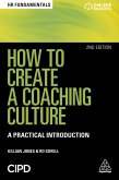 How to Create a Coaching Culture (eBook, ePUB)