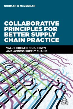 Collaborative Principles for Better Supply Chain Practice (eBook, ePUB) - McLennan, Norman