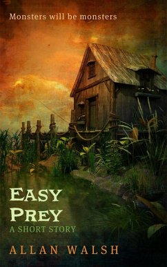 Easy Prey (eBook, ePUB) - Walsh, Allan Easy Prey (eBook, ePUB) - Walsh, Allan