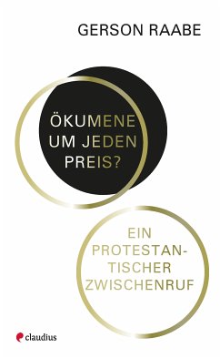 Ökumene um jeden Preis? (eBook, ePUB) - Raabe, Gerson