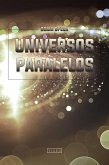 Universos paralelos (eBook, ePUB) Universos paralelos (eBook, ePUB)