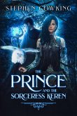 The Prince and the Sorceres Keren (eBook, ePUB) The Prince and the Sorceres Keren (eBook, ePUB)