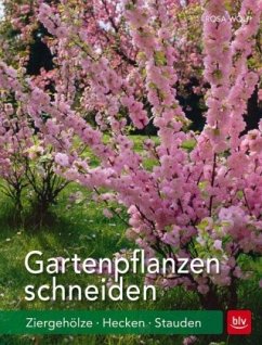 Gartenpflanzen schneiden   (Mängelexemplar) - Wolf, Rosa