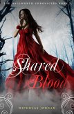 Shared Blood (The Hallworth Chronicles, #1) (eBook, ePUB)