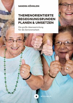 Themenorientierte Begegnungsrunden planen und umsetzen (eBook, PDF) - Köhnlein, Sandra