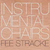 Instrumental Chairs Instrumental Chairs