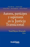 Autores, partícipes y superiores en la Justicia Transicional (eBook, ePUB)
