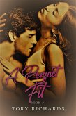 A Perfect Fit (The Evans Brothers Trilogy, #1) (eBook, ePUB)
