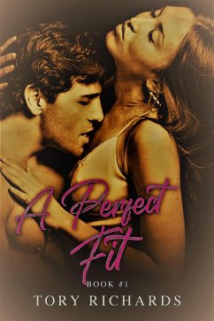 Cover A Perfect Fit (The Evans Brothers Trilogy, #1) (eBook, ePUB)