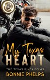 My Texas Heart (The Texas Kincaids, #3) (eBook, ePUB)