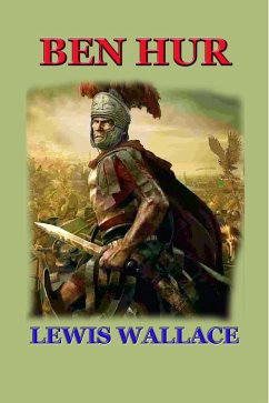 Ben Hur (eBook, ePUB) - Wallace, Lewis