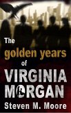 The Golden Years of Virginia Morgan (eBook, ePUB)