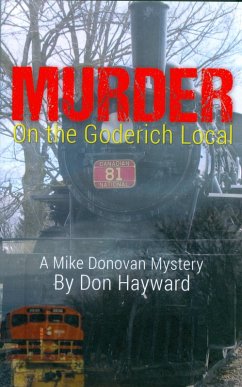 Murder On the Goderich Local (eBook, ePUB) - Hayward, Don