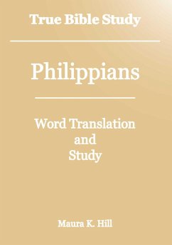 Cover True Bible Study - Philippians (eBook, ePUB)