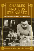Charles Proteus Steinmetz (eBook, ePUB)
