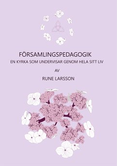Församlingspedagogik (eBook, ePUB) - Larsson, Rune