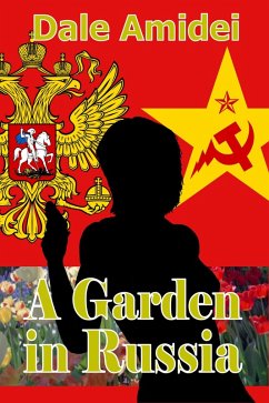 A Garden in Russia (Boone's File, #5) (eBook, ePUB) - Amidei, Dale