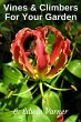 Vines and Climbers For Your Garden... - Bild 1