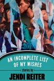 An Incomplete List of My Wishes (eBook, ePUB)