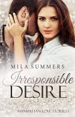 Irresponsible Desire (eBook, ePUB)
