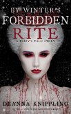 By Winter's Forbidden Rite (A Fairy's Tale) (eBook, ePUB)