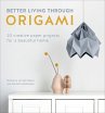 Better Living Through Origami (eBook,... - Bild 1