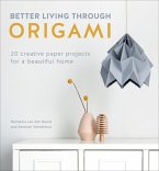 Better Living Through Origami (eBook, ePUB)