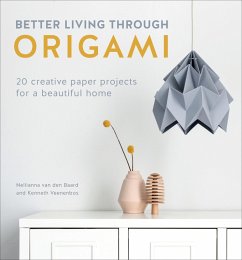 Cover Better Living Through Origami (eBook, ePUB)