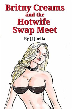 Cover Britny Creams and the Hot Wife Swap Meet (eBook, ePUB)