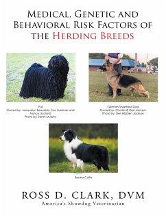 Medical, Genetic and Behavioral Risk Factors of the Herding Breeds (eBook, ePUB) - Clark Dvm, Ross D.