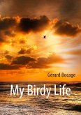 My Birdy Life (eBook, ePUB)