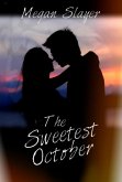 The Sweetest October (eBook, ePUB)