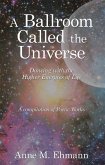 A Ballroom Called the Universe (eBook, ePUB)