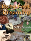 Itchy Feet Dreaming (eBook, ePUB)