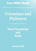 True Bible Study - Colossians and Philemon (eBook, ePUB)
