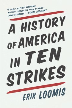 Cover A History of America in Ten Strikes (eBook, ePUB)