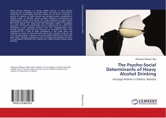 The Psycho-Social Determinants of Heavy Alcohol Drinking - Ndeapo Hilya, Shikoyeni