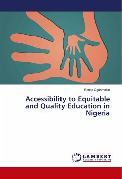 Accessibility to Equitable and Quality Education in Nigeria - Ogunmakin, Ronke