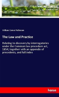 The Law and Practice The Law and Practice