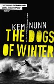 The Dogs Of Winter (eBook, ePUB)