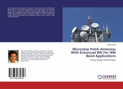 Microstrip Patch Antennas With Enhanced BW For ISM Band Applications