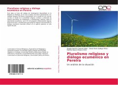 Pluralismo religioso y diálogo ecuménico en Pereira