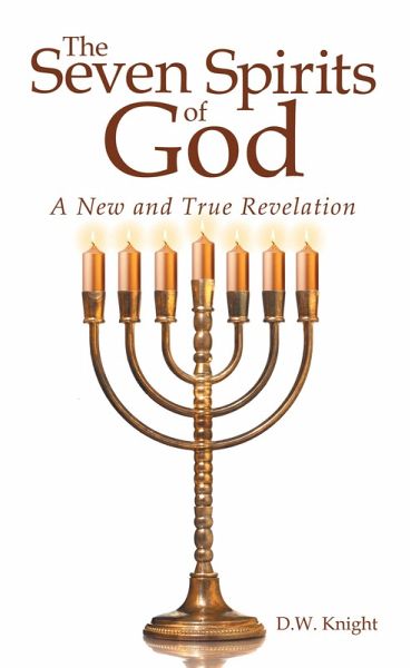 The Seven Spirits of God (eBook, ePUB) The Seven Spirits of God (eBook, ePUB)