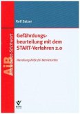 Gefährdungsbeurteilung mit dem START-Verfahren2.0