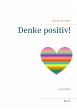 Denke positiv! - Bild 1