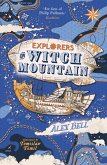 Explorers on Witch Mountain (eBook, ePUB)