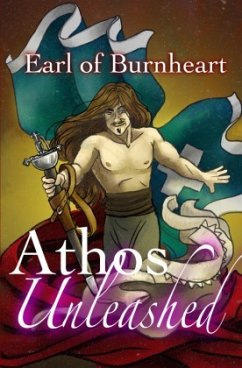 Athos Unleashed - of Burnheart, Earl