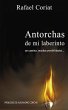 Antorchas de mi Laberinto (eBook, ePUB) - Bild 1