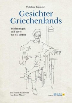 Gesichter Griechenlands - Melchior, Frommel