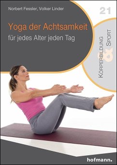 Yoga der Achtsamkeit - Fessler, Norbert;Linder, Volker